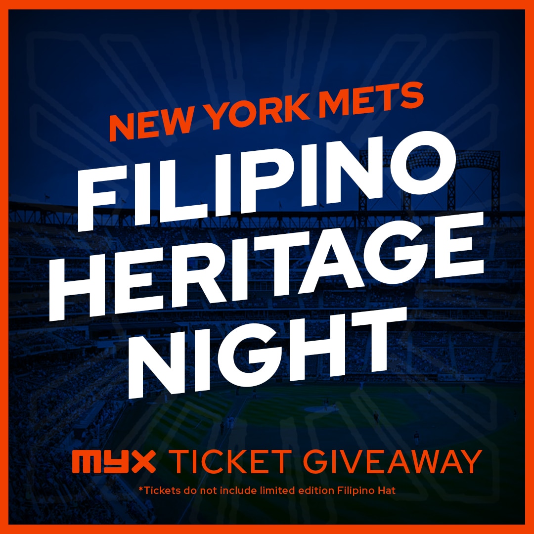 Win Tickets New York Mets Filipino Heritage Night MYX Global